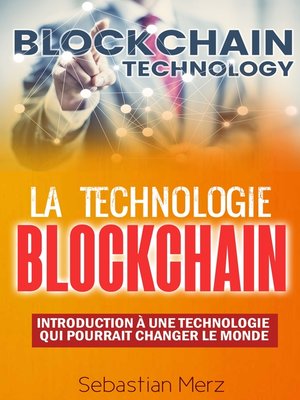 cover image of La Technologie Blockchain